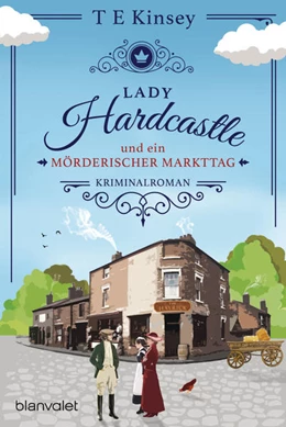 Abbildung von Kinsey | Lady Hardcastle und ein mörderischer Markttag | 1. Auflage | 2021 | beck-shop.de
