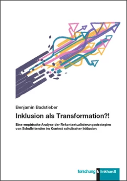 Abbildung von Badstieber | Inklusion als Transformation?! | 1. Auflage | 2021 | beck-shop.de