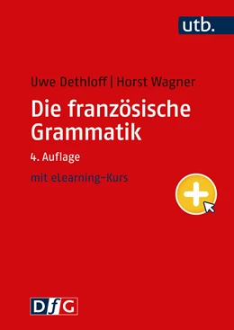 Abbildung von Dethloff / Wagner | Die französische Grammatik | 4. Auflage | 2023 | beck-shop.de