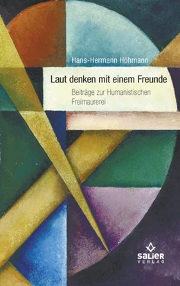 Abbildung von Höhmann | Nichts geht über das laut denken mit einem Freunde | 1. Auflage | 2021 | beck-shop.de