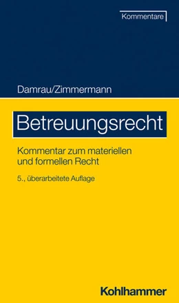 Abbildung von Damrau / Zimmermann | Betreuungsrecht | 5. Auflage | 2023 | beck-shop.de