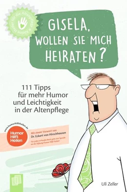 Abbildung von Zeller | Gisela, wollen Sie mich heiraten? | 1. Auflage | 2021 | beck-shop.de
