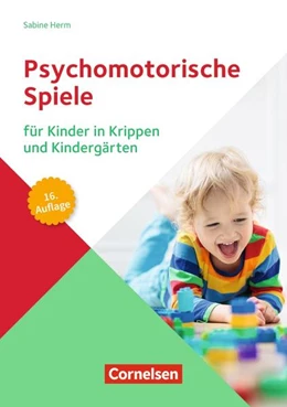 Abbildung von Herm | Psychomotorische Spiele für Kinder in Krippen und Kindergärten | 16. Auflage | 2021 | beck-shop.de