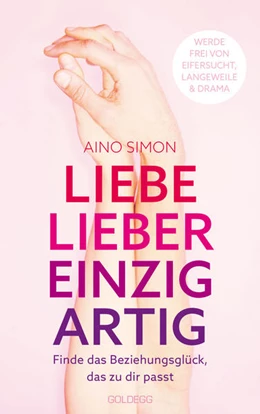 Abbildung von Simon | Liebe lieber einzigartig | 1. Auflage | 2021 | beck-shop.de