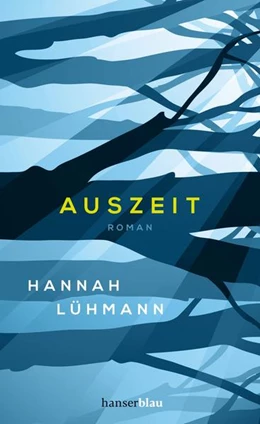 Abbildung von Lühmann | Auszeit | 1. Auflage | 2021 | beck-shop.de