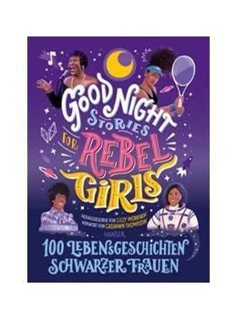 Abbildung von Workneh | Good Night Stories for Rebel Girls - 100 Lebensgeschichten Schwarzer Frauen | 1. Auflage | 2021 | beck-shop.de