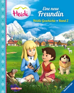 Abbildung von Korda | Heidi: Eine neue Freundin - Heidis Geschichte Band 2 | 1. Auflage | 2021 | beck-shop.de