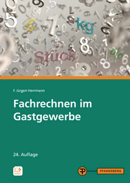 Abbildung von Herrmann / Klein | Fachrechnen im Gastgewerbe | 24. Auflage | 2021 | beck-shop.de