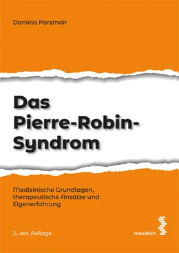 Abbildung von Parzmair | Das Pierre-Robin-Syndrom | 2. Auflage | 2021 | beck-shop.de
