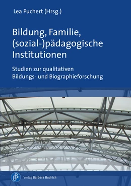 Abbildung von Puchert | Bildung, Familie, (sozial-)pädagogische Institutionen | 1. Auflage | 2021 | beck-shop.de