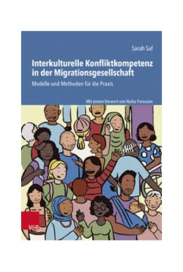 Abbildung von Saf | Interkulturelle Konfliktkompetenz in der Migrationsgesellschaft | 1. Auflage | 2022 | beck-shop.de