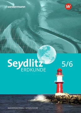 Abbildung von Seydlitz Erdkunde 5 / 6. Schulbuch. Ffür Gymnasien in Niedersachsen | 1. Auflage | 2022 | beck-shop.de