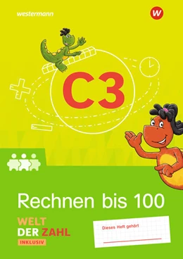 Abbildung von Welt der Zahl Inklusiv. Inklusionsheft C3. Weiter im Rechnen bis 100 | 1. Auflage | 2021 | beck-shop.de