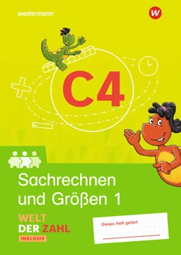 Abbildung von Welt der Zahl Inklusiv. Inklusionsheft C4: Sachrechnen und Größen 1 | 1. Auflage | 2022 | beck-shop.de