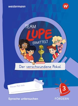 Abbildung von TEAM LUPE ERMITTELT - Übungshefte. Sprache untersuchen FÖRDERN 3 | 1. Auflage | 2022 | beck-shop.de