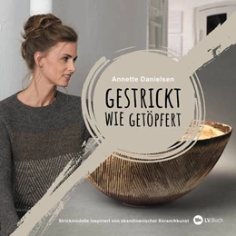 Abbildung von Danielsen | Gestrickt wie getöpfert | 1. Auflage | 2021 | beck-shop.de