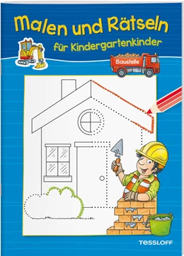 Abbildung von Malen und Rätseln für Kindergartenkinder. Baustelle | 1. Auflage | 2021 | beck-shop.de
