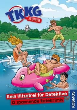 Abbildung von Vogel | TKKG Junior, Kein Hitzefrei für Detektive | 1. Auflage | 2021 | beck-shop.de