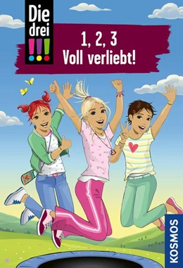 Abbildung von Vogel / Wich | Die drei !!!, 1, 2, 3 Voll Verliebt! (drei Ausrufezeichen) | 1. Auflage | 2021 | beck-shop.de