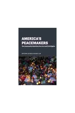 Abbildung von America's Peacemakers | 1. Auflage | 2021 | beck-shop.de