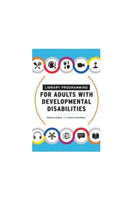 Abbildung von Library Programming for Adults with Developmental Disabilities | 1. Auflage | 2021 | beck-shop.de