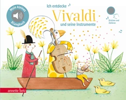 Abbildung von Ich entdecke Vivaldi - Pappbilderbuch mit Sound (Mein kleines Klangbuch) | 1. Auflage | 2021 | beck-shop.de
