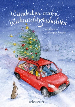 Abbildung von Rettich | Wunderbar wahre Weihnachtsgeschichten | 1. Auflage | 2021 | beck-shop.de