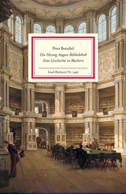 Abbildung von Burschel | Die Herzog August Bibliothek | 1. Auflage | 2022 | beck-shop.de