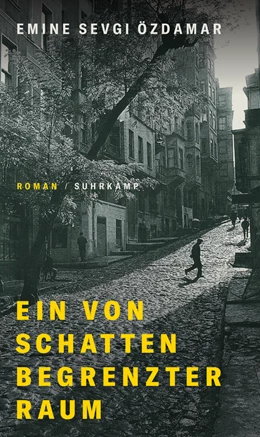 Abbildung von Özdamar | Ein von Schatten begrenzter Raum | 1. Auflage | 2021 | beck-shop.de