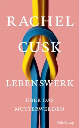 Abbildung von Cusk | Lebenswerk | 1. Auflage | 2022 | beck-shop.de