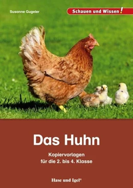 Abbildung von Gugeler | Das Huhn - Kopiervorlagen für die 2. bis 4. Klasse | 1. Auflage | 2021 | beck-shop.de