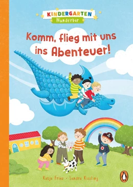 Abbildung von Frixe | Kindergarten Wunderbar - Komm, flieg mit uns ins Abenteuer! | 1. Auflage | 2021 | beck-shop.de