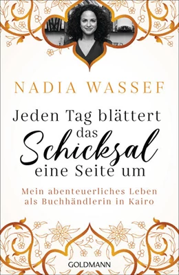 Abbildung von Wassef | Jeden Tag blättert das Schicksal eine Seite um | 1. Auflage | 2021 | beck-shop.de