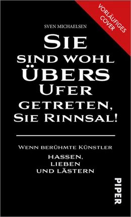 Abbildung von Michaelsen | »Sie sind wohl übers Ufer getreten, Sie Rinnsal!« | 1. Auflage | 2021 | beck-shop.de