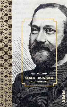 Abbildung von Ohlsson | Albert Bonnier und seine Zeit | 1. Auflage | 2021 | beck-shop.de