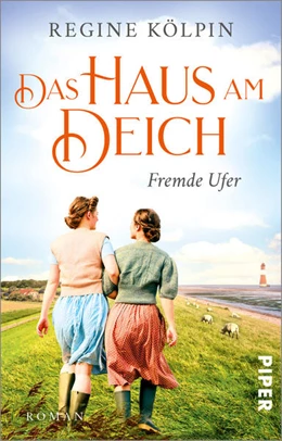Abbildung von Kölpin | Das Haus am Deich - Fremde Ufer | 1. Auflage | 2021 | beck-shop.de