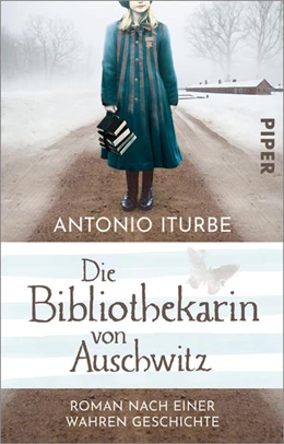 Abbildung von Iturbe | Die Bibliothekarin von Auschwitz | 1. Auflage | 2022 | beck-shop.de
