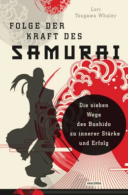 Abbildung von Tsugawa Whaley | Folge der Kraft des Samurai | 1. Auflage | 2021 | beck-shop.de