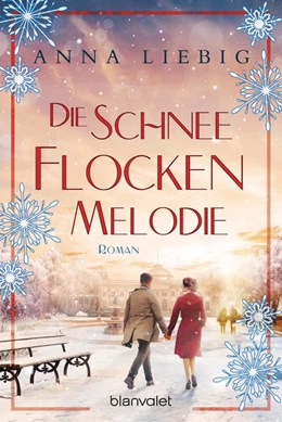 Abbildung von Liebig | Die Schneeflockenmelodie | 1. Auflage | 2021 | beck-shop.de