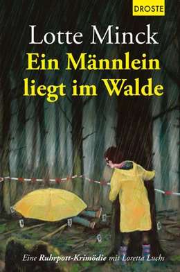 Abbildung von Minck | Ein Männlein liegt im Walde | 1. Auflage | 2021 | beck-shop.de
