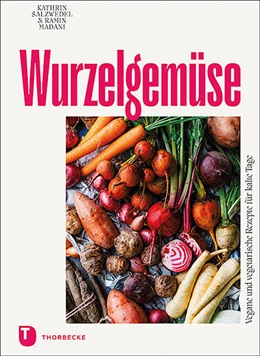 Abbildung von Salzwedel / Madani | Wurzelgemüse | 1. Auflage | 2021 | beck-shop.de