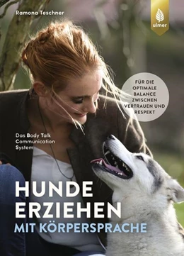Abbildung von Teschner | Hunde erziehen mit Körpersprache | 1. Auflage | 2021 | beck-shop.de