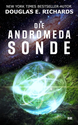Abbildung von Richards | Die Andromeda-Sonde | 1. Auflage | 2022 | beck-shop.de