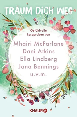 Abbildung von McFarlane / Atkins | Träum dich weg: Sehnsucht bei Knaur #02 | 1. Auflage | 2021 | beck-shop.de