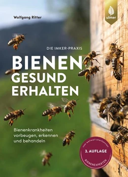 Abbildung von Ritter | Bienen gesund erhalten | 3. Auflage | 2021 | beck-shop.de