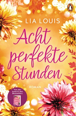 Abbildung von Louis | Acht perfekte Stunden | 1. Auflage | 2021 | beck-shop.de