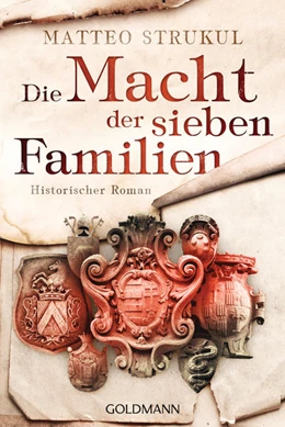 Abbildung von Strukul | Die Macht der sieben Familien | 1. Auflage | 2021 | beck-shop.de