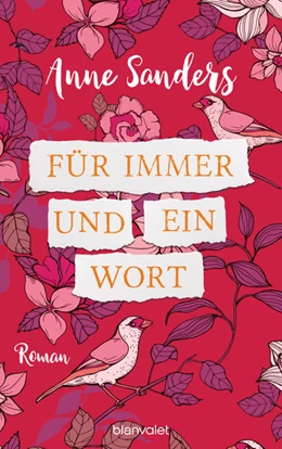Abbildung von Sanders | Für immer und ein Wort | 1. Auflage | 2021 | beck-shop.de