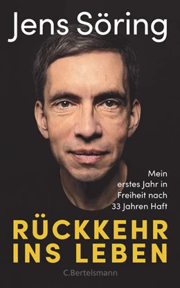 Abbildung von Söring | Rückkehr ins Leben | 1. Auflage | 2021 | beck-shop.de
