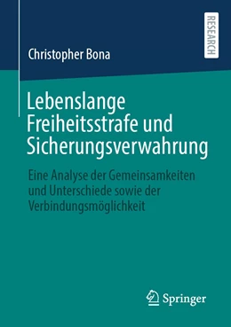 Abbildung von Bona | Lebenslange Freiheitsstrafe und Sicherungsverwahrung | 1. Auflage | 2021 | beck-shop.de